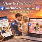 How to customize Facebook and Instagram theme wedding invitation for modern couples in 2026